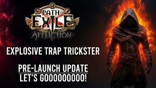 PoE 323  Explosive Trap Trickster PreLaunch Update  Ascendancies [upl. by Rodi743]