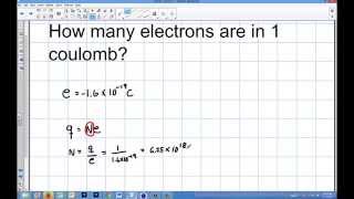 Physics How many electrons are in 1 coulomb [upl. by Heinrik]