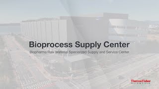 Official Video Thermo Fisher Scientific Bioprocess Supply Center [upl. by Zahara260]