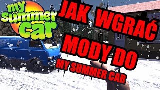 JAK WGRAC MODY DO MSC MYSUMMERCAR [upl. by Lefkowitz]