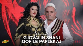 Gjovalin Shani amp Gofile Paplekaj  Pak e Sakte eurolindi 2024 [upl. by Sewel]