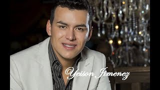 Yeison Jimenez Mix Con el corazon [upl. by Magnolia]