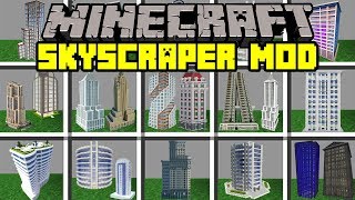 Minecraft SKYSCRAPER MOD  BUILD WORLDS LARGET MINECRAFT BUILDINGS  Modded MiniGame [upl. by Erasaec]