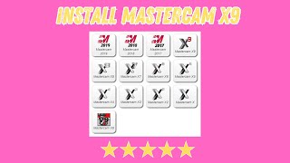 Install mastercam x9 [upl. by Nikaniki]