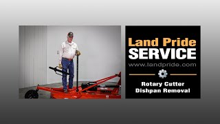 Rotary Cutter Dishpan Removal  Land Pride Service [upl. by Nikki962]