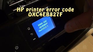 HP printer error code oxc4eb827f [upl. by Menedez]