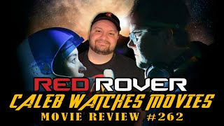 RED ROVER MOVIE REVIEW [upl. by Hickie]