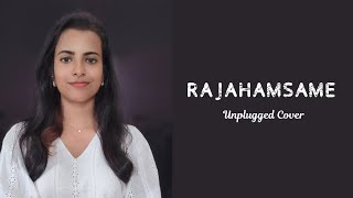 Rajahamsame  Unplugged Cover [upl. by Regni]