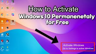 Activate Windows 10 Permanently 2024  Free and Easy StepbyStep Method Works 100quot [upl. by Varini]