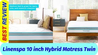 Linenspa Mattress Twin Review 2019 [upl. by Ingold]