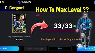 How To Train 100 Rated B Bergomi In eFootball 2024  eFootball 2024 Mobile [upl. by Georgetta]