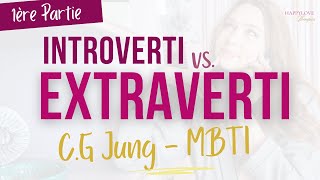 Introverti ou Extraverti  Quel est ton style de personnalité [upl. by Larianna]