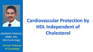 Cardiovascular Protection by HDL Independent of Cholesterol [upl. by Aikram603]