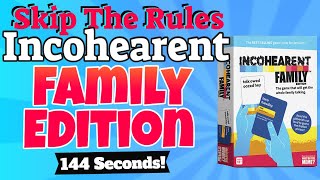 How To Play Incohearent Family Edition [upl. by Airdua515]