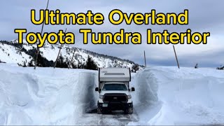 Ultimate Overland Toyota Tundra Interior Overview [upl. by Araik]