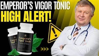 EMPEROR’S VIGOR TONIC  ⚠️TOTAL MADNESS⚠️ Emperor’s Vigor Tonic Review  Emperor’s Vigor Tonic [upl. by Misa164]