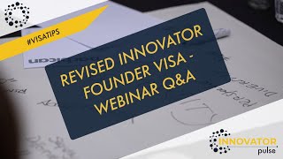 Visatips Revised Innovator Visa Webinar  Zoom 28 April 2023 [upl. by Esiuqram]