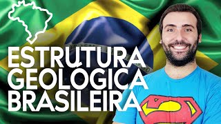 AULA DE GEOGRAFIA ESTRUTURA GEOLÓGICA BRASILEIRA  ESCUDOS CRISTALINOS X BACIAS SEDIMENTARES [upl. by Nobel]