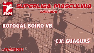 Rotogal Boiro Voleibol vs CV Guaguas [upl. by Savihc]