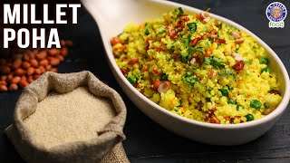 Millet Poha  Breakfast Recipe Millet Poha  Barnyard Millet Poha for Nutritious Breakfast  Bhumika [upl. by Navi]