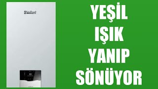 Vaillant Kombi Yeşil Işık Yanıp Sönüyor Sorunu Çözümü [upl. by Osanna]