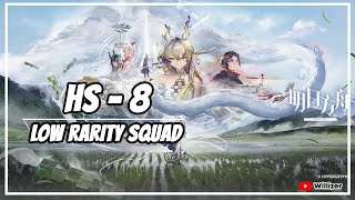 Arknights HS8 Low Rarity Squad [upl. by Ycnaf]