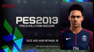 PES 2013 · NEYMAR JR NEW FACE AND HAIR HD 2018 [upl. by Atnahsal459]