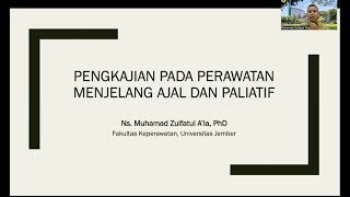 Palliative care nursing assessment by Muhamad Zulfatul Ala PhD [upl. by Peder]