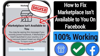 How to Fix Facebook Marketplace isnt Available to You 2024 [upl. by Eelaroc913]