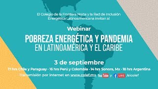 Pobreza energética en América Latina ante la pandemia del COVID19 [upl. by Thurmond283]