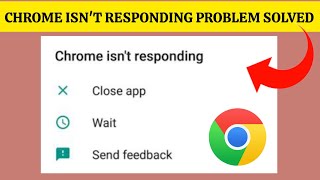 How To Solve Chrome Isnt Responding Problem Rsha26 Solutions [upl. by Ierna]