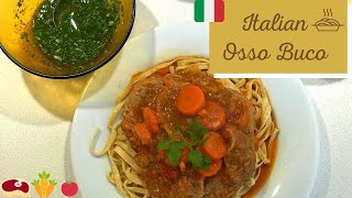 Traditional Osso Buco recipe from italian grandmother – Amazing meal [upl. by Ian]