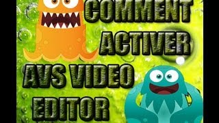 Tutoriel Officiel  Comment activer AVS Vidéo Editor [upl. by Cassidy318]