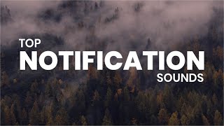 Top 15 Notification Sounds  2020 [upl. by Temme]