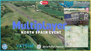 MSFS2020 🚨NORTH SPAIN MULTIPLAYER LIVESTREAM 🚨 Touch and Gos  Cessna 152 [upl. by Beaner]