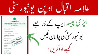 How to Pay Aiou Challan Fee Through Easypaisa 2022  Submit Aiou Challan Fees  Aiou Advertisement [upl. by Nelaf215]