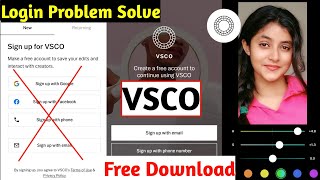 How To CreateVsco Account  Vsco Account Problem Solve  vsco login problem Solve VSCO APK download [upl. by Semajwerdna]