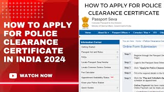 How to apply for Police Clearance Certificate in India 2021 [upl. by Viehmann]