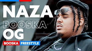 Naza  Freestyle Booska OG [upl. by Lubbi]