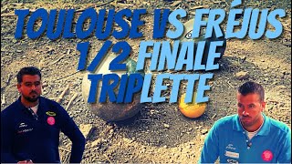 12 Finale Triplette Fréjus vs Toulouse Trophée des Villes 2022  Pétanque [upl. by Davide]