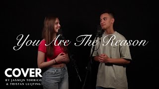 Calum Scott  You Are The Reason Duet Cover by Jasmijn Torrico amp Tristan Luijting cover jsf [upl. by Sybyl]