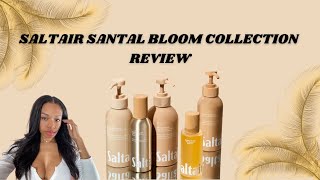 Saltair Santal Bloom Collection Review  Body Care  Fragrance [upl. by Riada]