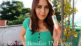 Review Rosaliac UV Legere La Roche Posay [upl. by Allecram782]