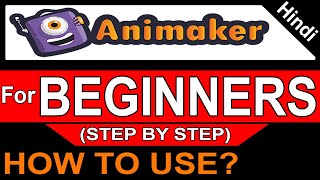 Animaker Tutorial for Beginners in Hindi  Animakercom How to Use [upl. by Dorita]