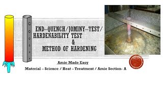 End Quench Jominy Test Heat TreatmentHardenabilityMaterial ScienceAmieSection A [upl. by Richers102]