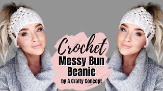 Crochet Messy Bun Beanie  Free crochet pattern [upl. by Meluhs228]