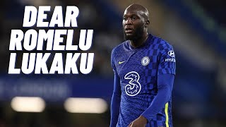 DEAR ROMELU LUKAKU [upl. by Cire810]