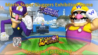 Mario Super Sluggers Exhibition Game Season 2 Episode 19  Waluigi Spitballs vs Wario Muscles [upl. by Gnous]