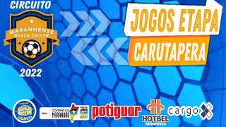 AO VIVO  Rodada do Circuito Estadual de Beach Soccer 2022  Carutapera MA [upl. by Lily]