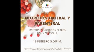 Nutrición Enteral y Parenteral [upl. by Cote]